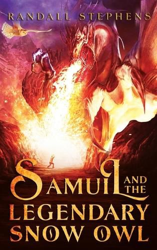 Cover image for Samuil and the Legendary Snow Owl