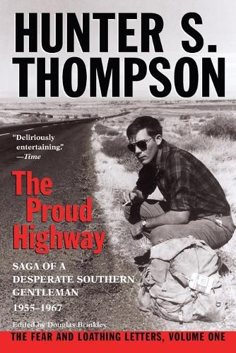 Cover image for Proud Highway: Saga of a Desperate Southern Gentleman, 1955-1967