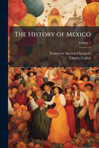 Cover image for The History of Mexico