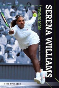 Cover image for Serena Williams: Tennis Icon