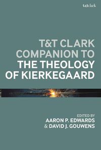 Cover image for T&T Clark Companion to the Theology of Kierkegaard