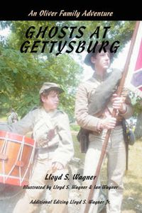 Cover image for Ghosts at Gettysburg: An Oliver Family Adventure