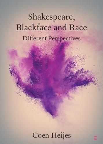 Cover image for Shakespeare, Blackface and Race: Different Perspectives