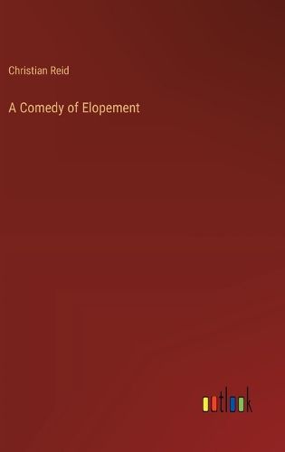 Cover image for A Comedy of Elopement