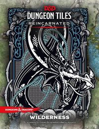 Cover image for D&D DUNGEON TILES REINCARNATED: WILDERNESS