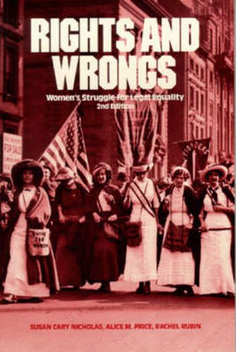 Rights and Wrongs: Women's Struggle for Legal Equity