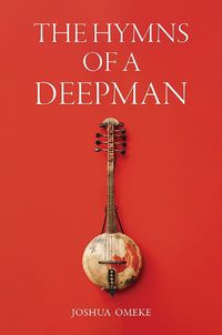 Cover image for The Hymns of a Deepman