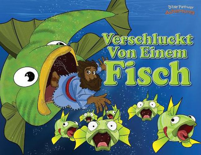 Verschluckt von einem Fisch: Jona und der grosse Fisch