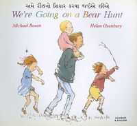 Cover image for We're Going on a Bear Hunt in Gujarati and English