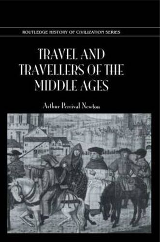 Cover image for Travel & Travellers Middle Ages