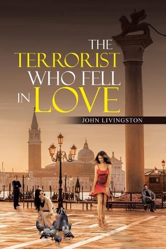 Cover image for The Terrorist Who Fell in Love