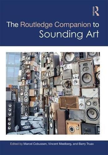 Cover image for The Routledge Companion to Sounding Art