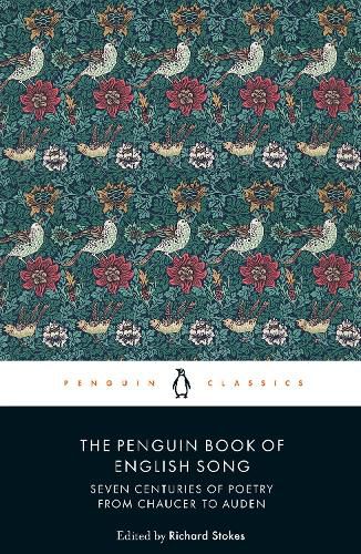 Cover image for The Penguin Book of English Song: Seven Centuries of Poetry from Chaucer to Auden