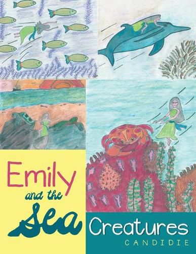 Cover image for Emily and the Sea Creatures