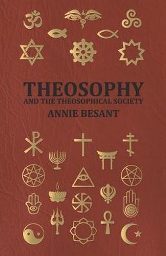 Theosophy And The Theosophical Society