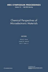 Cover image for Chemical Perspectives of Microelectronic Materials: Volume 131