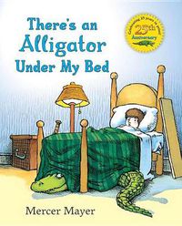Cover image for There's an Alligator under My Bed
