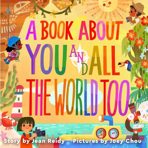 A Book About You and All the World Too