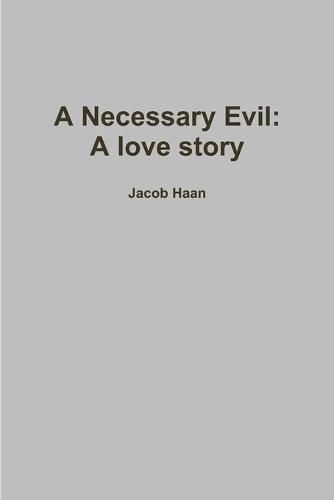 Cover image for A Necessary Evil