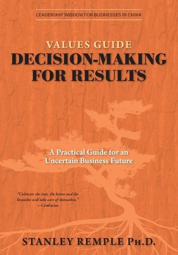 Cover image for Values Guide Decision-Making for Results