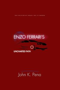 Cover image for Enzo Ferrari's Uncharted Path