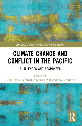 Cover image for Climate Change and Conflict in the Pacific