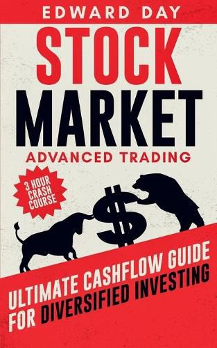 Cover image for Stock Market Advanced Trading: Ultimate Cashflow Guide for Diversified Investing