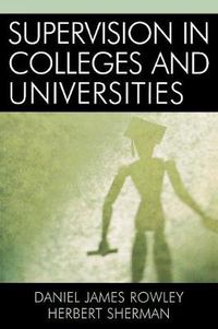 Cover image for Supervision in Colleges and Universities