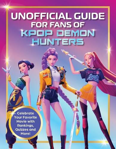 Cover image for Unofficial Guide for Fans of KPop Demon Hunters