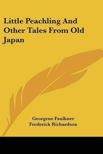 Little Peachling and Other Tales from Old Japan