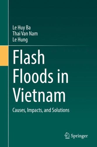 Cover image for Flash Floods in Vietnam: Causes, Impacts, and Solutions