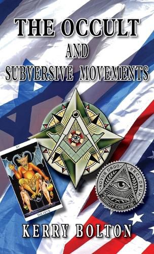 Cover image for The Occult & Subversive Movements: Tradition & Counter-Tradition in the Struggle for World Power