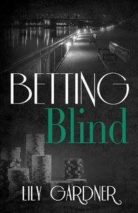 Cover image for Betting Blind