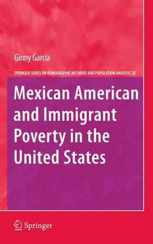 Cover image for Mexican American and Immigrant Poverty in the United States