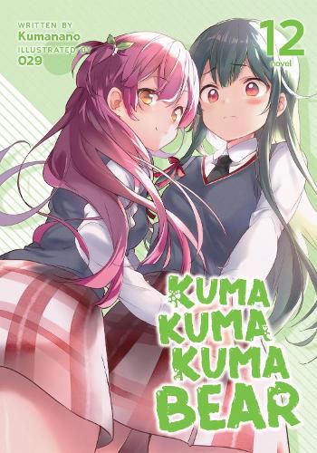 Cover image for Kuma Kuma Kuma Bear (Light Novel) Vol. 12