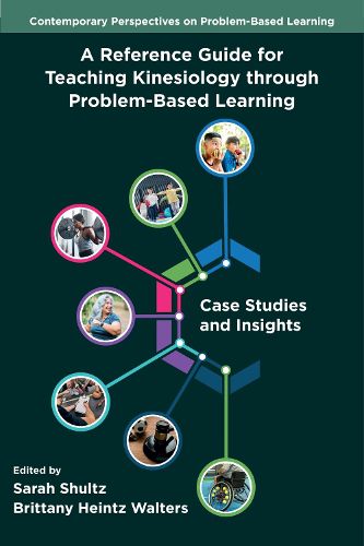 Cover image for A Reference Guide for Teaching Kinesiology through Problem-Based Learning