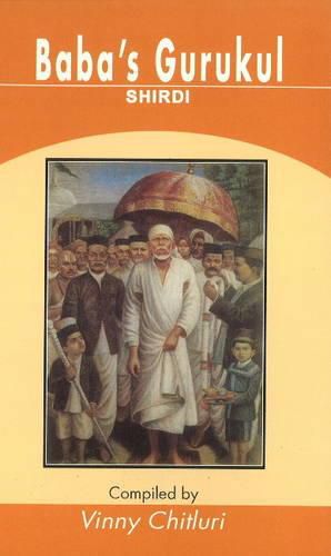 Cover image for Baba's Gurukul: Shirdi