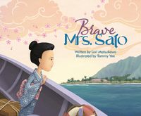 Cover image for Brave Mrs. Sato