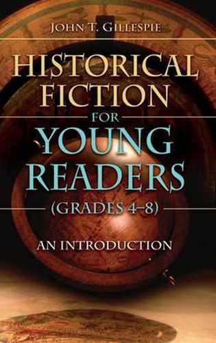 Cover image for Historical Fiction for Young Readers (Grades 4-8): An Introduction