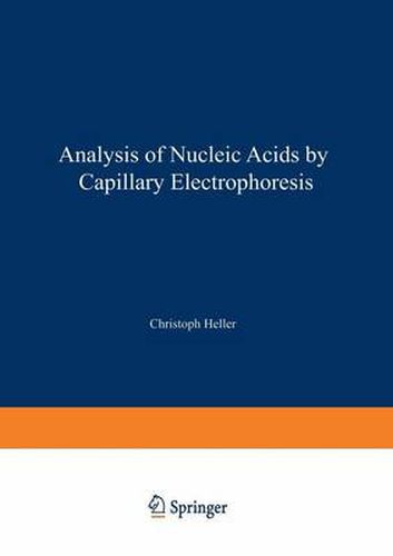Cover image for Analysis of Nucleic Acids by Capillary Electrophoresis