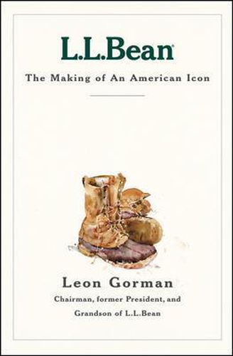 Cover image for L.L. Bean: The Making of an American Icon