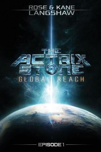 The Actrix Stone: Global Reach