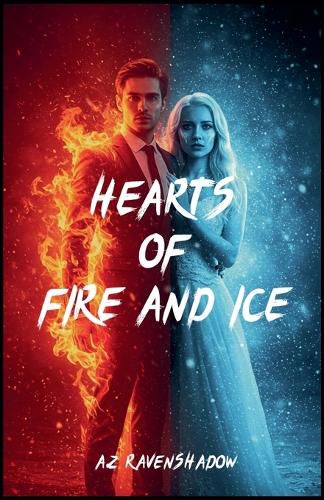 Cover image for Hearts of Fire and Ice