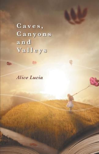 Cover image for Caves, Canyons and Valleys