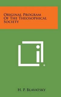 Cover image for Original Program of the Theosophical Society