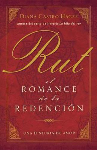 Cover image for Rut: El romance de la redencion