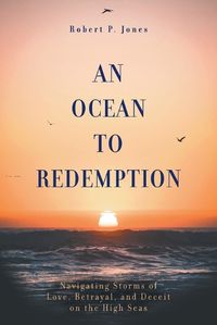 Cover image for An Ocean to Redemption