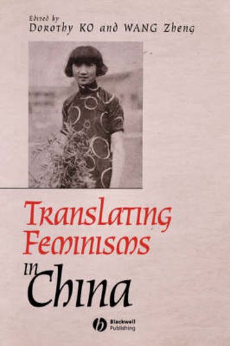 Cover image for Translating Feminisms in China