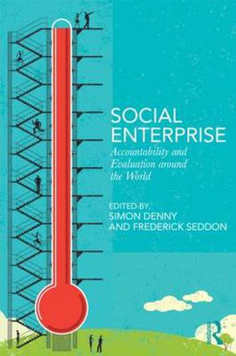 Cover image for Social Enterprise: Accountability and Evaluation around the World