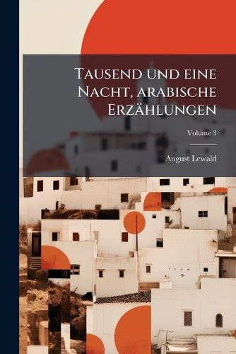 Cover image for Tausend Und Eine Nacht: Arabische Erzhlungen